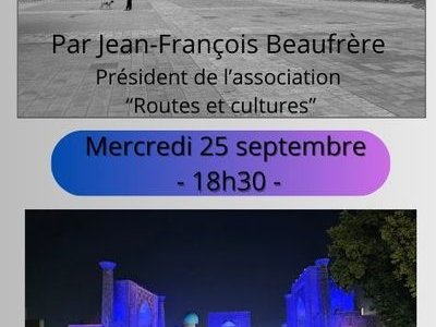 Conférence "La route de la soie"