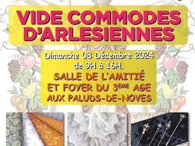 Vide commodes d'Arlésiennes