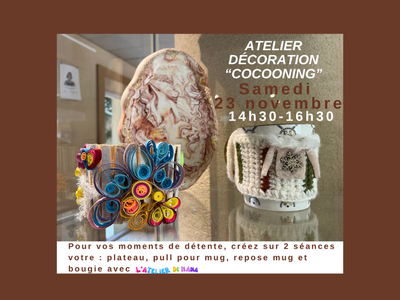 Atelier Décoration cocooning